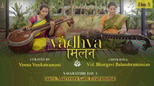 A musical conversation between the Chitravina & Veena – Ft. Bhargavi Balasubramanian & Veena Venkatramani