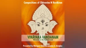 Vinayaka Chaturthi Special Premiere on all streaming platforms – Presented by Bhargavi Balasubramanian & Disciples