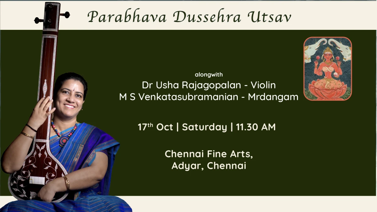 Bhargavi Balasubramanian’s concert for Chennai Fine Arts, Oct 17th 2026